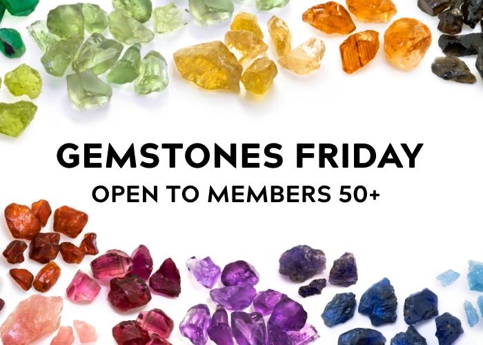 Gemstones Friday