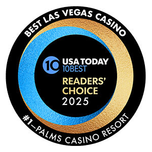 USA Today - Readers Choice: Best Las Vegas Casino, #1 - Palms Casino Resort