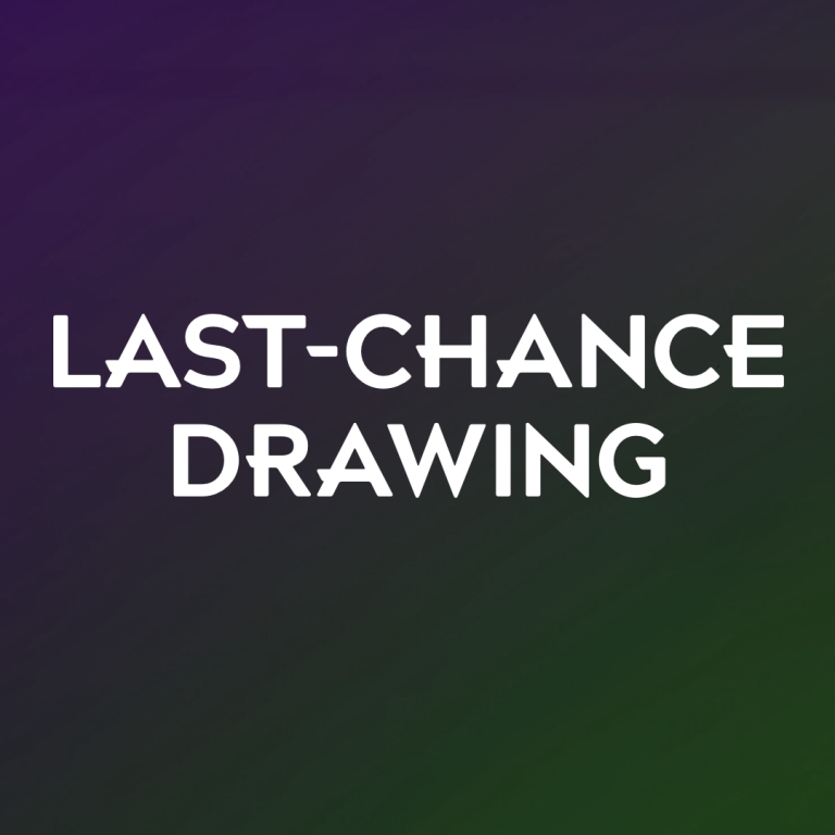 Last-Chance Drawing