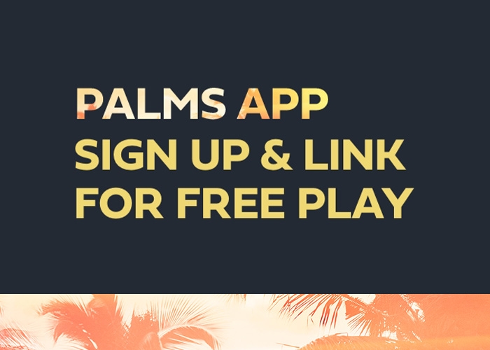 Palms App Sign Up & Link for Free Play