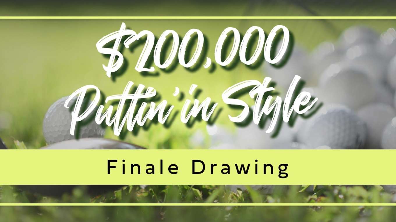 $200,000 Puttin in Style Finale Drawing