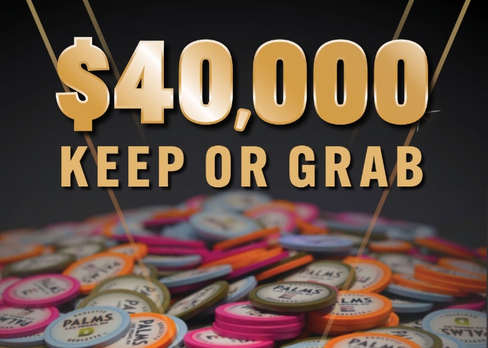 $40,000 Keep or Grab