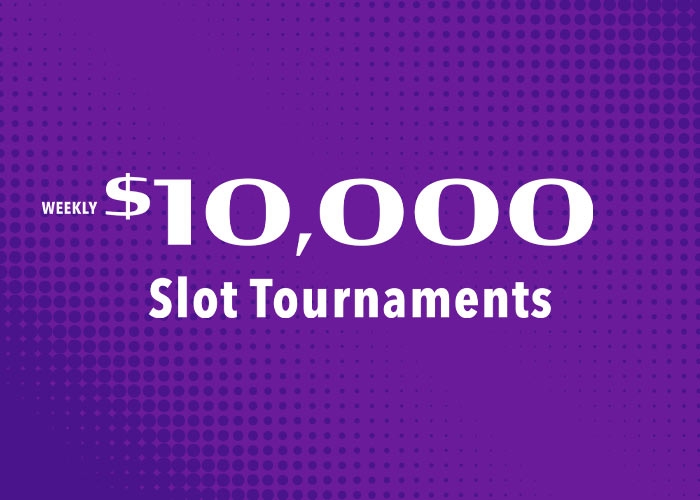 Weekly $10,000 Slot Tournaments