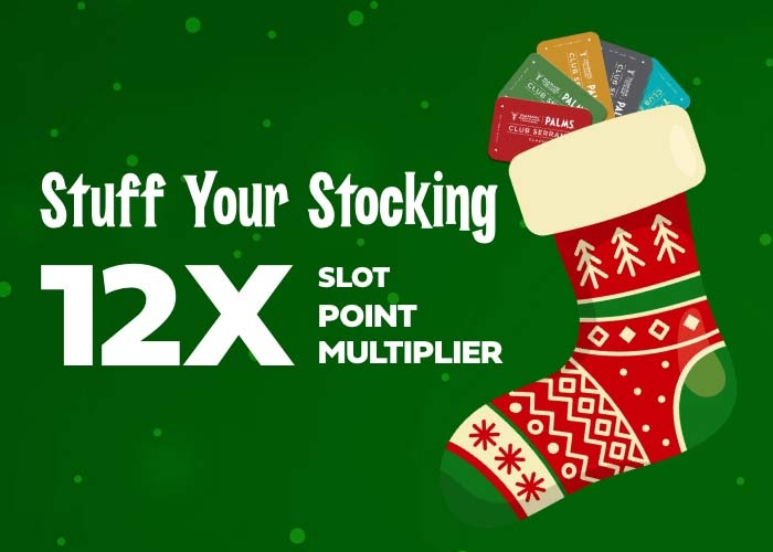 Stuff Your Stocking 12X Slot Point Multiplier 