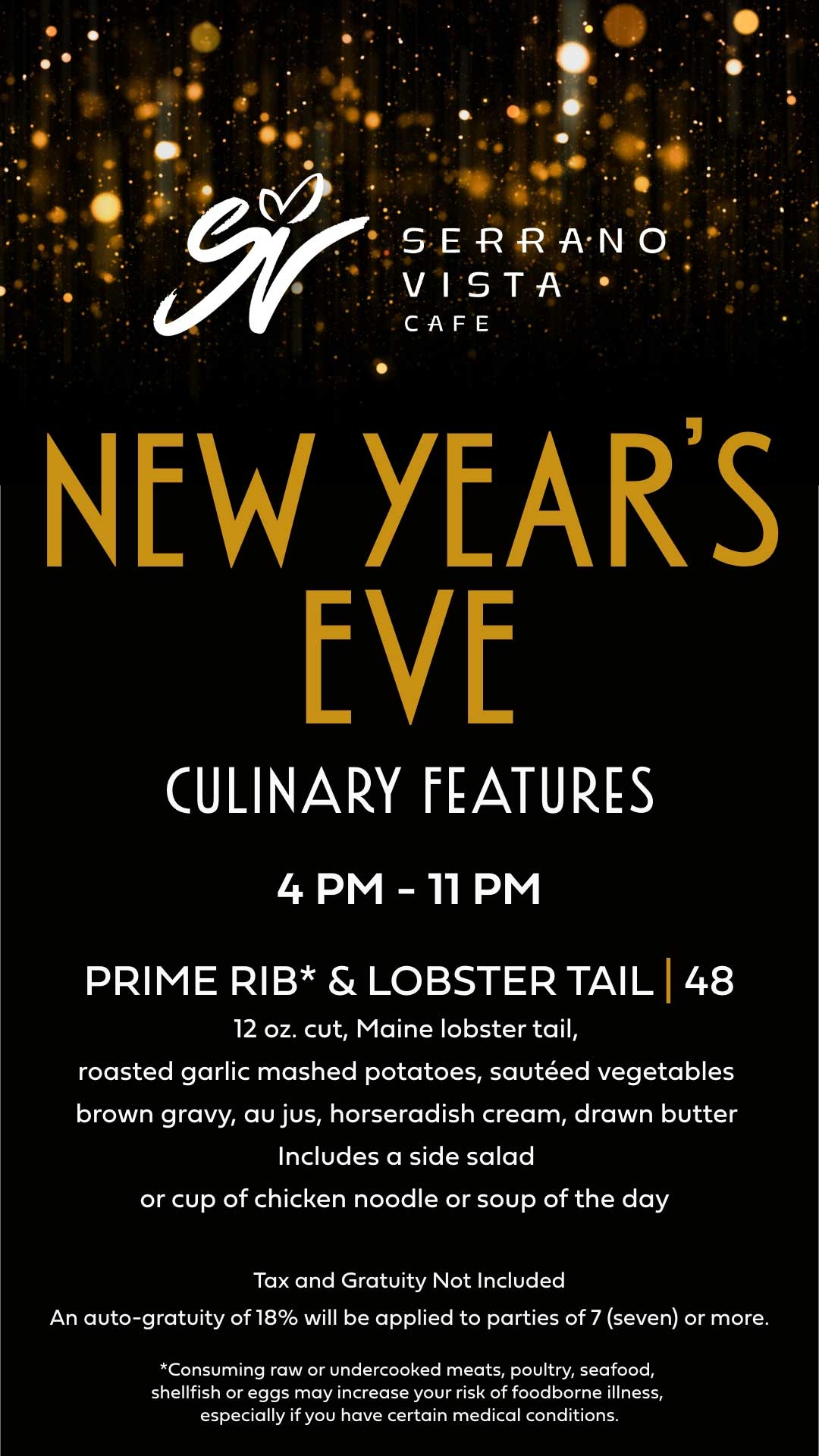 Serrano Vista Cafe New Year's Eve Features 