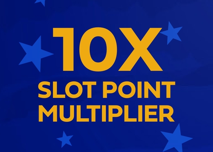 10X Slot Point Multiplier 