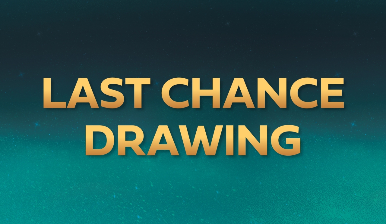 Last-Chance Drawing