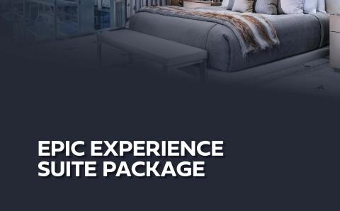 Epic Experience Suite Package